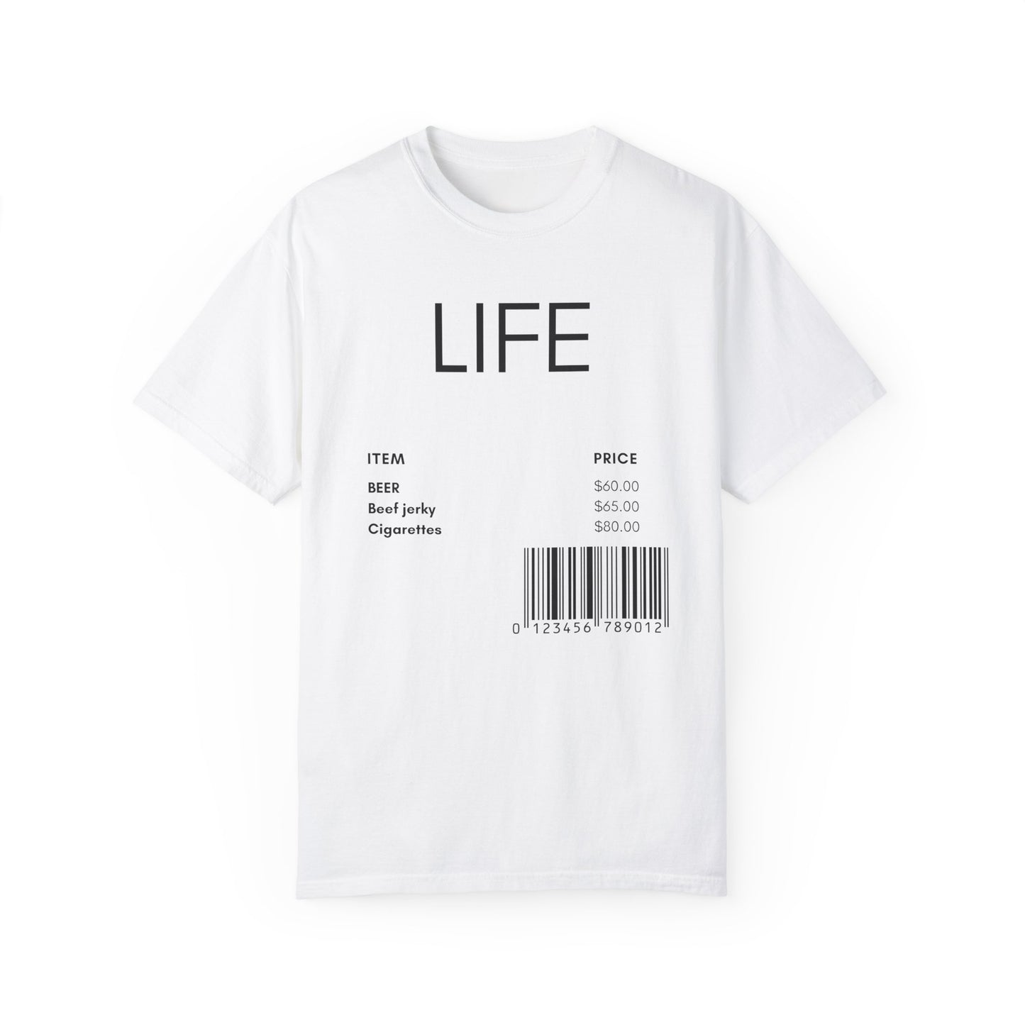 Life T-shirt - Inspirational Unisex Garment-Dyed Tee, Motivational Apparel, Positive Vibes Shirt, Gift for Men and Women, Casual Graphic Top - FiftyTees