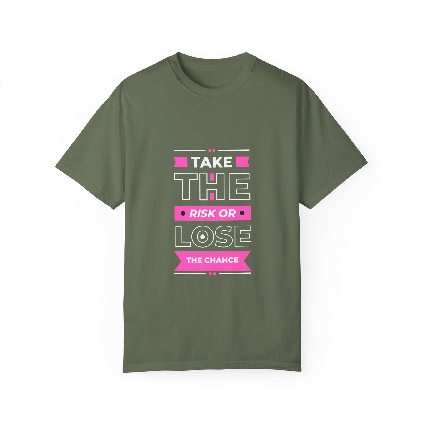 Color Comfort Unisex T-shirt - Take the Risk or Lose a Chance Design - FiftyTees
