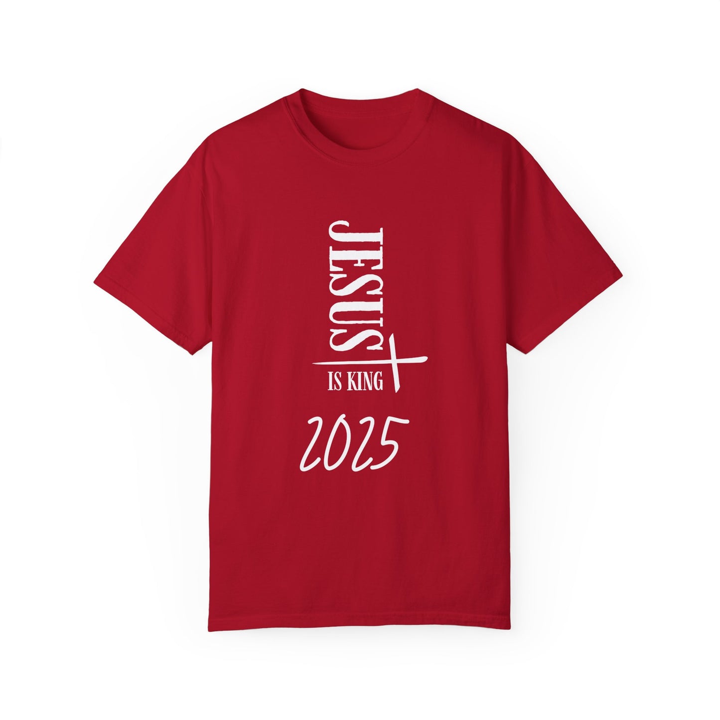 Unisex T-Shirt - Jesus is King 2025 Religious Tee - FiftyTees 